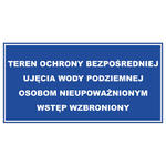 Teren ochrony bezpośredniej ujęcia wody podziemnej lub powierzchniowej - wym. 800x400mm - PVC - druk UV - TAB239 w sklepie internetowym Grawernia.pl