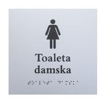 Toaleta damska - tabliczka z pismem Braille'a - srebrny laminat grawerski 3mm - wym. 160x160mm - TAB549 w sklepie internetowym Grawernia.pl