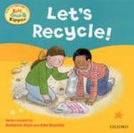 Oxford Reading Tree Read With Biff, Chip, And Kipper: First Experiences: Let's Recycle! w sklepie internetowym Gigant.pl