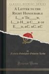 A Letter To The Right Honourable L__d Th____w, L__d H__h C___r Of E___d, &C. &C. &C (Classic Reprint) w sklepie internetowym Gigant.pl