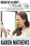 Break Up And Don't Make Up - How To End A Relationship Easily And Make Friends w sklepie internetowym Gigant.pl