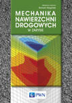 Mechanika Nawierzchni Drogowych W Zarysie w sklepie internetowym Gigant.pl