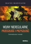 Wojny Nieregularne Przeszłość I Przyszłość w sklepie internetowym Gigant.pl