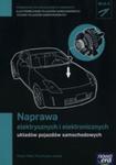 Naprawa Elektrycznych I Elektronicznych Układów Pojazdów Samochodowych Podręcznik w sklepie internetowym Gigant.pl