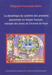 La Dynamique Du Systeme Des Pronoms Personnels En Moyen Francais Example Des Textes De Christine De Pizan w sklepie internetowym Gigant.pl