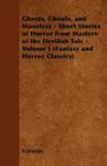 Ghosts, Ghouls, And Monsters - Short Stories Of Horror From Masters Of The Devilish Tale - Volume I (Fantasy And Horror Classics) w sklepie internetowym Gigant.pl