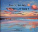 North Norfolk, A Painted Landscape w sklepie internetowym Gigant.pl