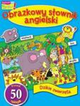 Dzikie Zwierzęta Obrazkowy Słownik Angielski w sklepie internetowym Gigant.pl
