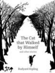 The Cat That Walked By Himself And Other Stories w sklepie internetowym Gigant.pl