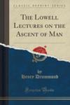The Lowell Lectures On The Ascent Of Man (Classic Reprint) w sklepie internetowym Gigant.pl