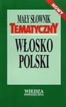 Mały Słownik Tematyczny Włosko-polski w sklepie internetowym Gigant.pl