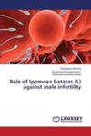 Role Of Ipomoea Batatas (L) Against Male Infertility w sklepie internetowym Gigant.pl