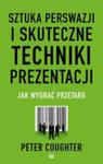 Sztuka Perswazji I Skuteczne Techniki Prezentacji. Jak Wygrać Przetarg w sklepie internetowym Gigant.pl