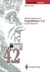 Desktop Publishing Mit Pagemaker 4. 2 Fur Den Macintosh w sklepie internetowym Gigant.pl