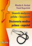 Polsko Hiszpański Słownik Medyczny / Hiszpańsko-polski Słownik Medyczny w sklepie internetowym Gigant.pl
