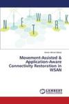 Movement-assisted & Application-aware Connectivity Restoration In Wsan w sklepie internetowym Gigant.pl