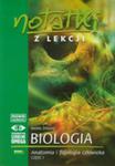 Notatki Z Lekcji. Biologia. Anatomia I Fizjologia Człowieka. Część I w sklepie internetowym Gigant.pl