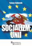 Socjalizm Według Unii w sklepie internetowym Gigant.pl