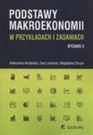 Podstawy Makroekonomii W Przykładach I Zadaniach w sklepie internetowym Gigant.pl