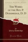 The Works Of The Rev. P. Doddridge, D. D, Vol. 3 (Classic Reprint) w sklepie internetowym Gigant.pl