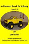 A Monster Truck For Johnny (Ages 2-5) w sklepie internetowym Gigant.pl