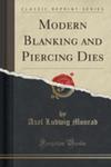 Modern Blanking And Piercing Dies (Classic Reprint) w sklepie internetowym Gigant.pl