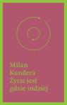 Życie Jest Gdzie Indziej w sklepie internetowym Gigant.pl