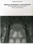 Moderne, Postmoderne - Und Nun Barock? Entwicklungslinien Der Architektur Des 20. Jahrhunderts w sklepie internetowym Gigant.pl