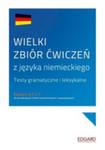 Wielki Zbiór Ćwiczeń Z Języka Niemieckiego w sklepie internetowym Gigant.pl