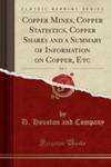 Copper Mines, Copper Statistics, Copper Shares And A Summary Of Information On Copper, Etc, Vol. 2 (Classic Reprint) w sklepie internetowym Gigant.pl