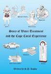 The Story Of Water Treatment And The Cape Coral Experience w sklepie internetowym Gigant.pl