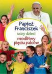 Papież Franciszek Uczy Dzieci Modlitwy... w sklepie internetowym Gigant.pl