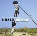 Black Cat, White Cat (Czarny Kot, Biały Kot) w sklepie internetowym Gigant.pl