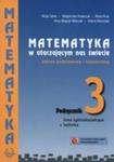 Matematyka W Otaczającym Nas Świecie 3 Podręcznik Zakres Podstawowy I Rozszerzony w sklepie internetowym Gigant.pl