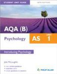 Aqa(b) As Psychology Student Unit Guide New Edition: Unit 1 Introducing Psychology w sklepie internetowym Gigant.pl