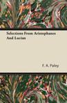 Selections From Aristophanes And Lucian w sklepie internetowym Gigant.pl