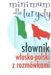 Słownik Włosko-polski Z Rozmówkami w sklepie internetowym Gigant.pl