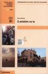 Z Polskim Na Ty. Podręcznik Do Nauki Języka Polskiego (B1) + 2 Cd w sklepie internetowym Gigant.pl