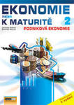 Ekonomie Nejen K Maturitě 2. - Podniková Ekonomie - 2.vydání w sklepie internetowym Gigant.pl