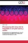 Presencia Del Virus De La Hepatitis C En Piel Sana Y Sudor w sklepie internetowym Gigant.pl