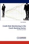 Credit Risk Monitoring In The Czech Banking Sector w sklepie internetowym Gigant.pl