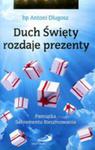 Duch Święty Rozdaje Prezenty. Pamiątka Sakramentu Bierzmowania w sklepie internetowym Gigant.pl