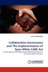 Collaborative Governance And The Implementation Of Ryan White Care Act w sklepie internetowym Gigant.pl