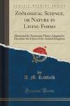 Zoological Science, Or Nature In Living Forms w sklepie internetowym Gigant.pl