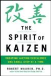 The Spirit Of Kaizen: Creating Lasting Excellence One Small Step At A Time w sklepie internetowym Gigant.pl