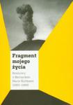 Fragment Mojego Życia. Rozmowy Z Bernardem-marie Koltesem (1983-1989) w sklepie internetowym Gigant.pl