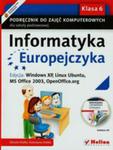 Informatyka Europejczyka 6 Podręcznik Z Płytą Cd Edycja Windows Xp Linux Ubuntu Ms Office 2003 Openoffice. Org w sklepie internetowym Gigant.pl