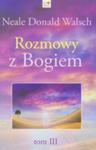 Rozmowy Z Bogiem. Tom 3 w sklepie internetowym Gigant.pl