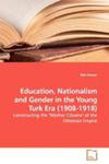 Education, Nationalism And Gender In The Young Turk Era (1908 - 1918) w sklepie internetowym Gigant.pl