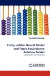 Fuzzy Lattice Neural Model And Fuzzy Equivalance Relation Model w sklepie internetowym Gigant.pl